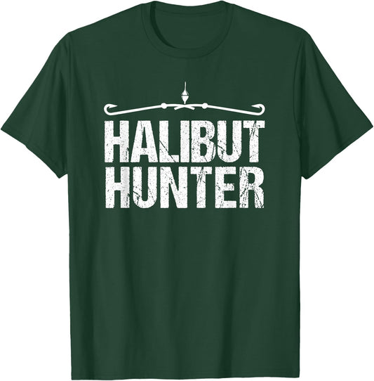 Halibut Funny Fishing | Halibut Hunter Shirt T-Shirt - T-Shirt | Forest