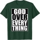 God Over Everything Cool Christian Funny Gift Men T-Shirt - T-Shirt | Forest