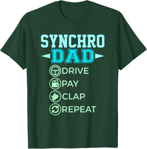 Synchro Dad - Drive Pay Clap - Synchronized Swimming T-Shirt - T-Shirt | Forest