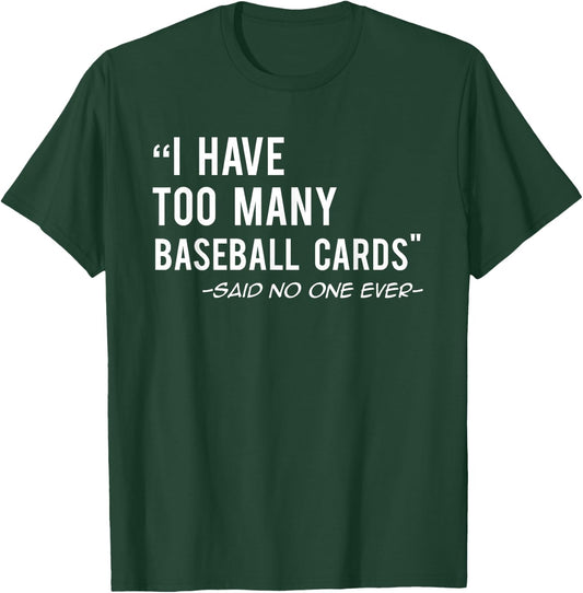 Funny Baseball Cards Collector Gift T-Shirt - T-Shirt | Forest