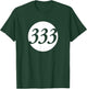 Number 333 T-Shirt - T-Shirt | Forest