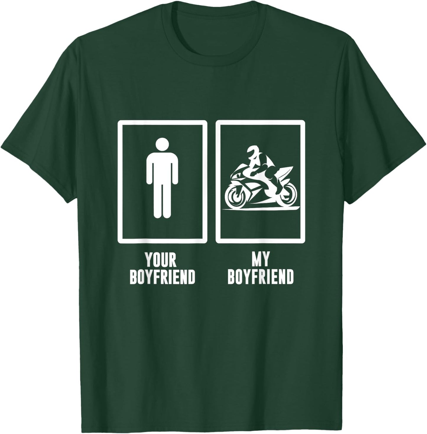 funny Your boyfriend, My boyfriend Motorbike, Motorcycle Men T-Shirt - T-Shirt | Forest