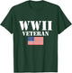 American Patriot WWII Veteran Military World War 2 Veteran T-Shirt - T-Shirt | Forest