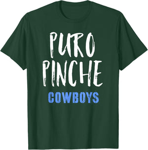 Puro Pinche Cowboys Shirt T-Shirt - T-Shirt | Forest