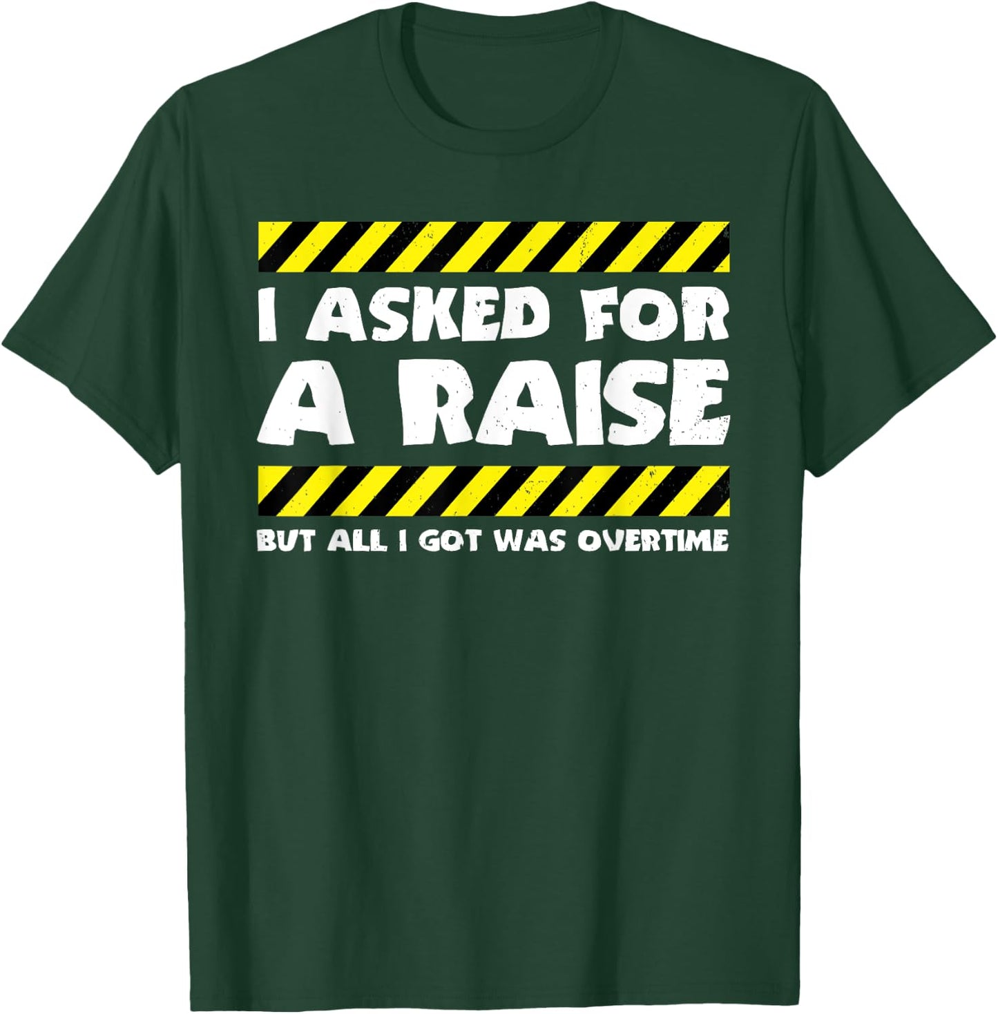 Funny Work Meme - Working Overtime - Funny Factory Worker T-Shirt - T-Shirt | Forest