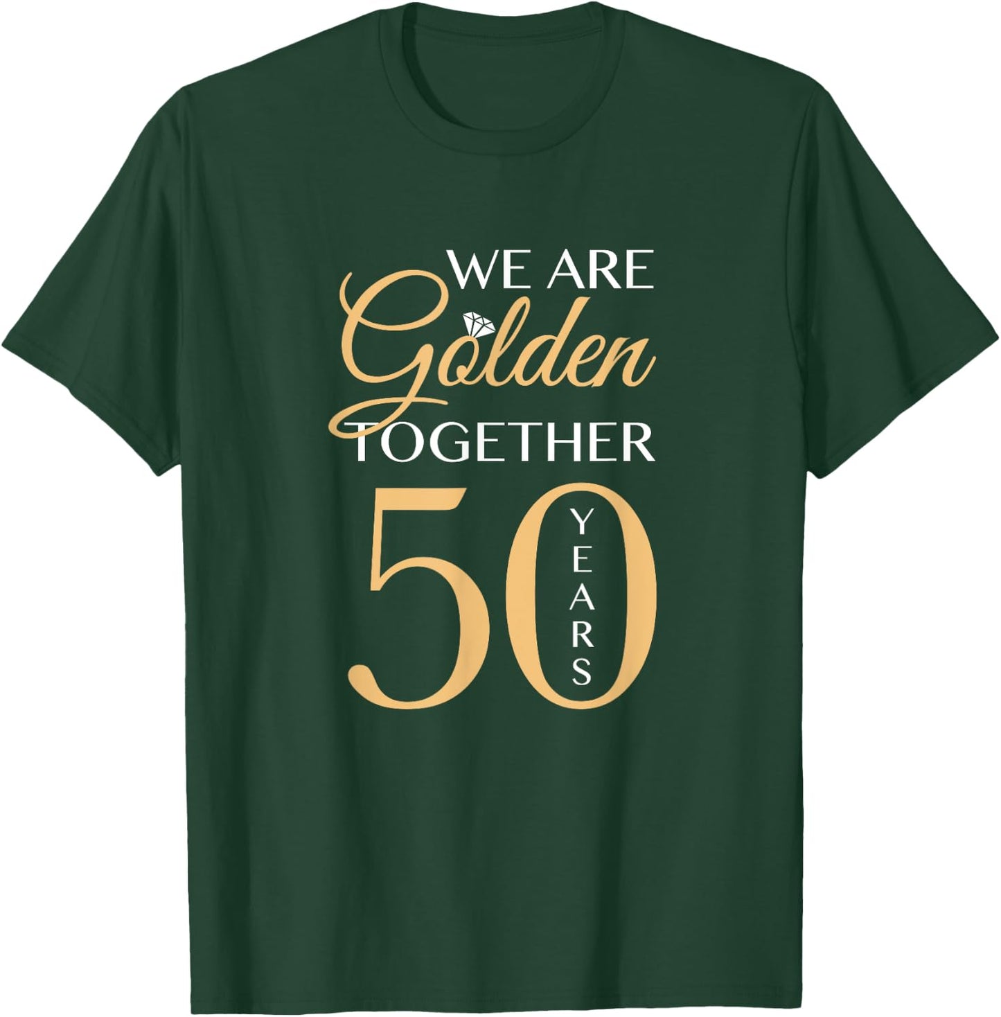 50th Wedding Anniversary T-Shirt - T-Shirt | Forest