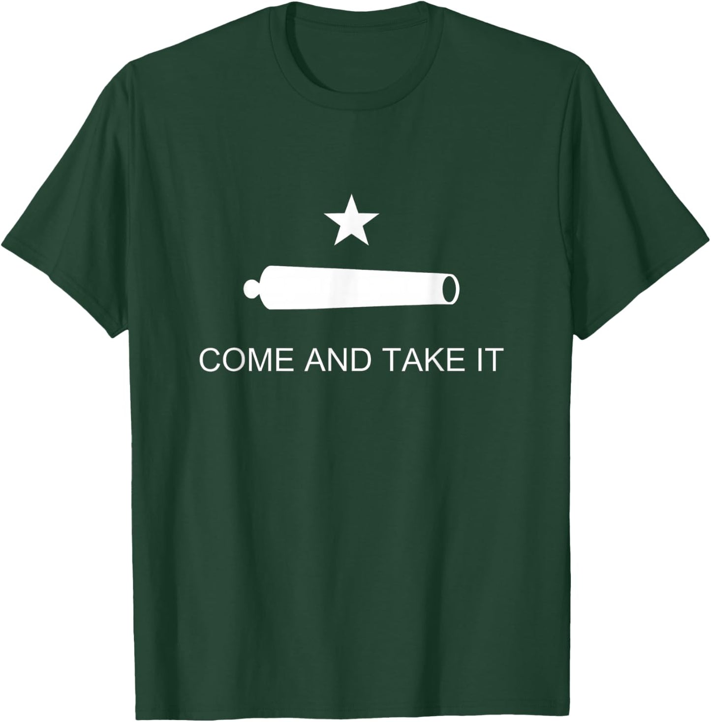 Come and Take It Battle of Gonzales Texas Small T-Shirt - T-Shirt | Forest