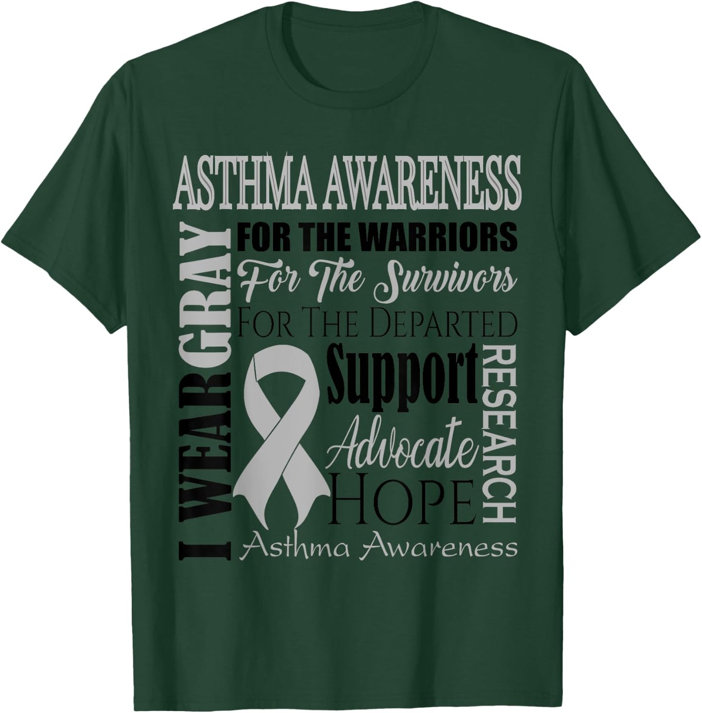 Asthma Awareness Shirt I Wear Gray for an Asthmatic Fighter T-Shirt - T-Shirt | Forest