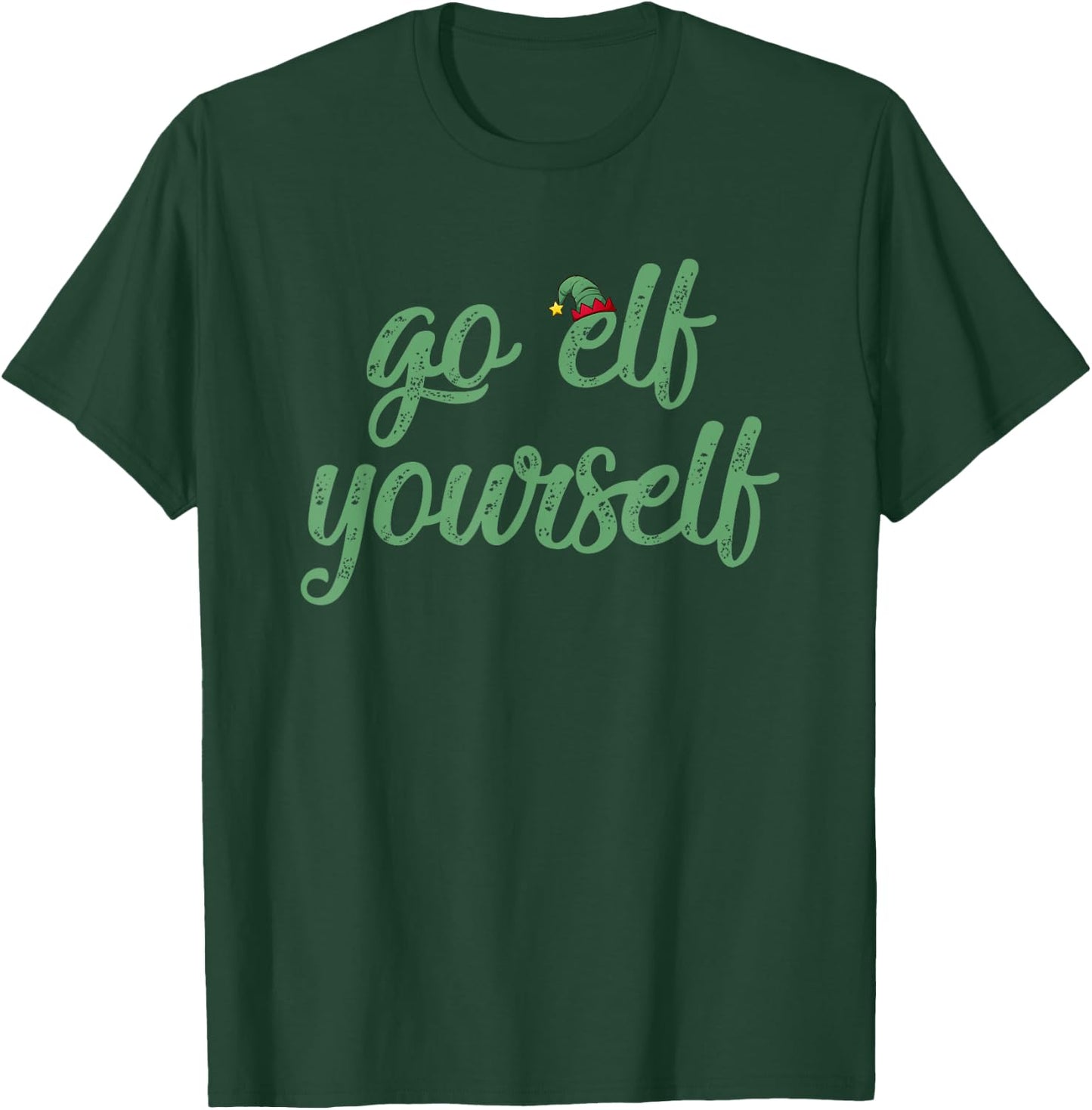 Gman Merch Funny I Hate Christmas Go Elf Yourself - Blue, Small - -Adults T-Shirt - T-Shirt | Forest