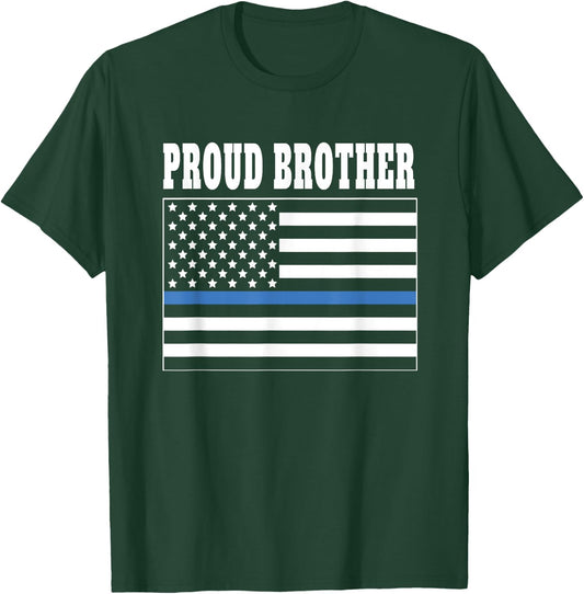 Proud Brother of Police Officer - Law Enforcement Support T-Shirt - T-Shirt | Forest