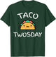 Taco Twosday Birthday Party Dos Toddler Cinco De Mayo T-Shirt - T-Shirt | Forest