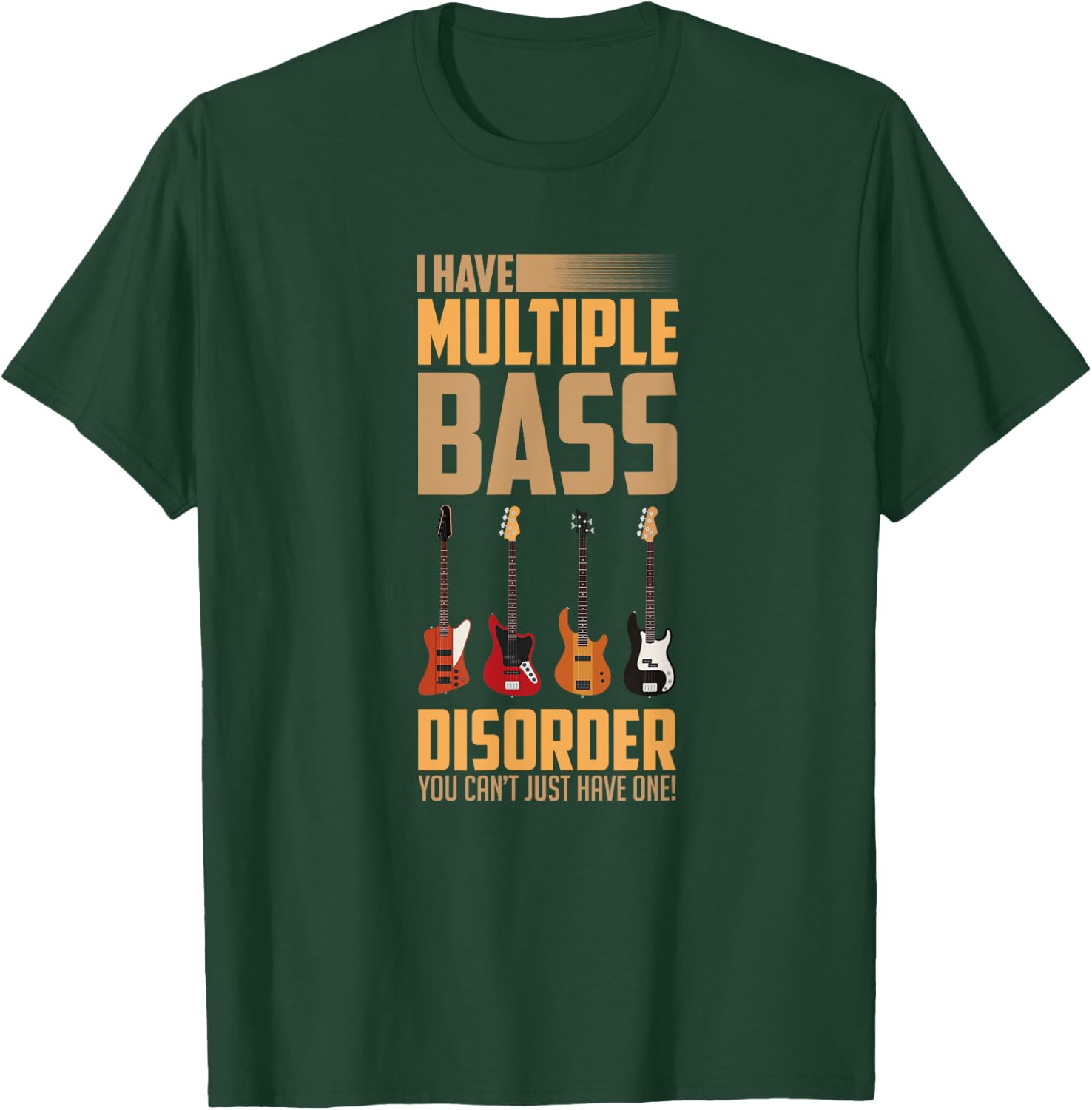 Multiple Bass Disorder Bass Guitar Shirt T-Shirt - T-Shirt | Forest