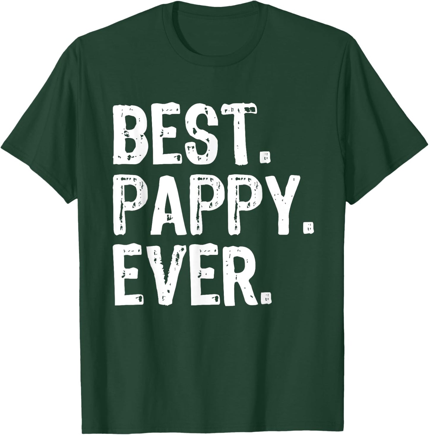 Best Pappy Ever Funny Cool T-Shirt - T-Shirt | Forest