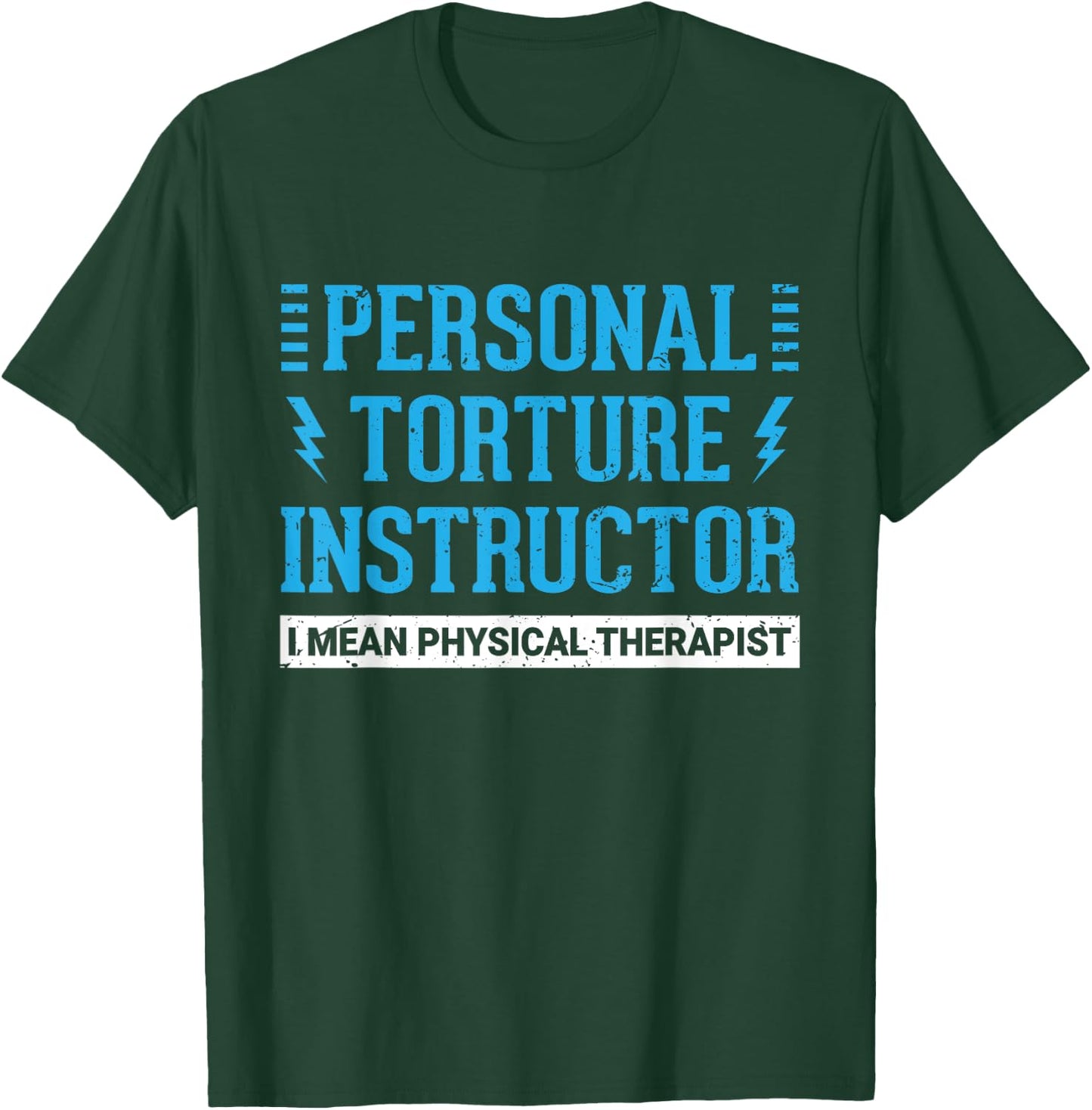 Funny PT Physical Therapist Gift Therapy Month Small T-Shirt - T-Shirt | Forest