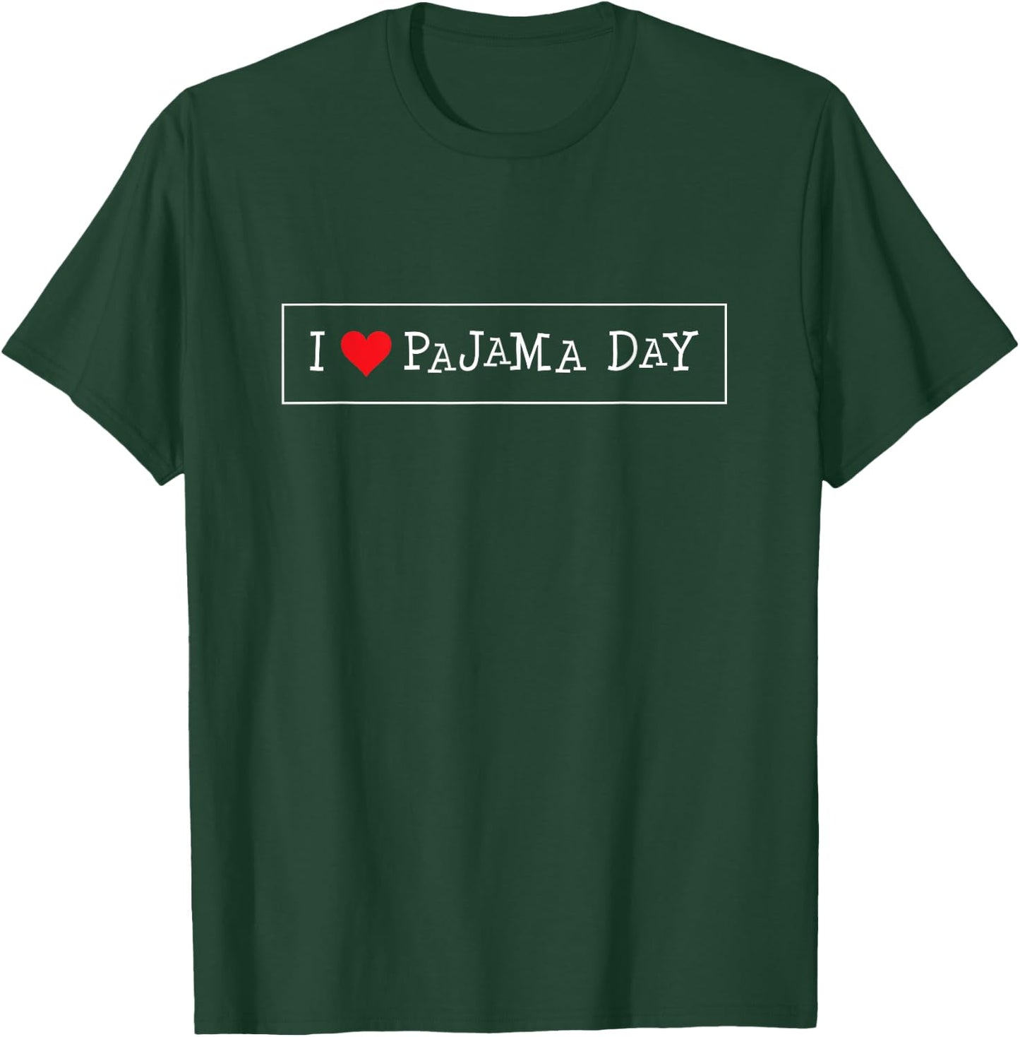 I Heart Love Pajama Day T Shirt T-Shirt - T-Shirt | Forest