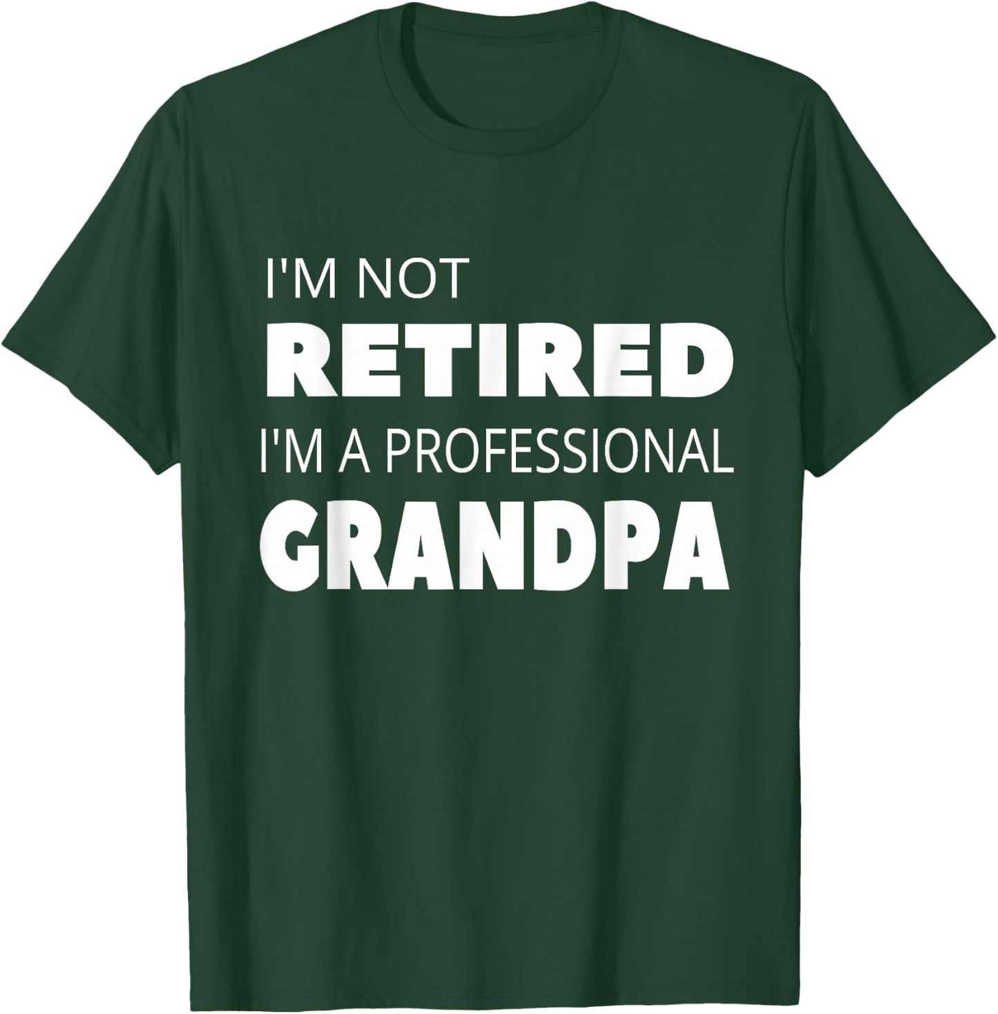 Funny Retirement Grandpa Grandfather Men Coworker T-Shirt - T-Shirt | Forest