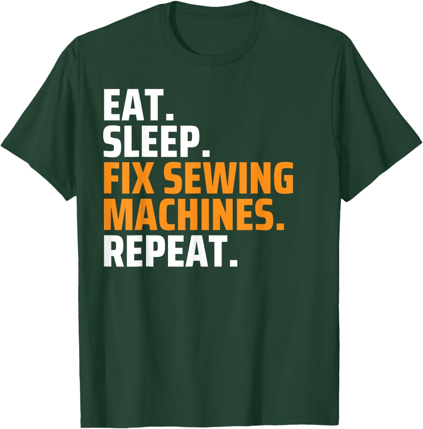 Funny Sewing Machine Repair Technician T-Shirt - T-Shirt | Forest