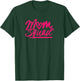 Funny Mom Squad Quote T Shirt Men Women Gift T-Shirt - T-Shirt | Forest