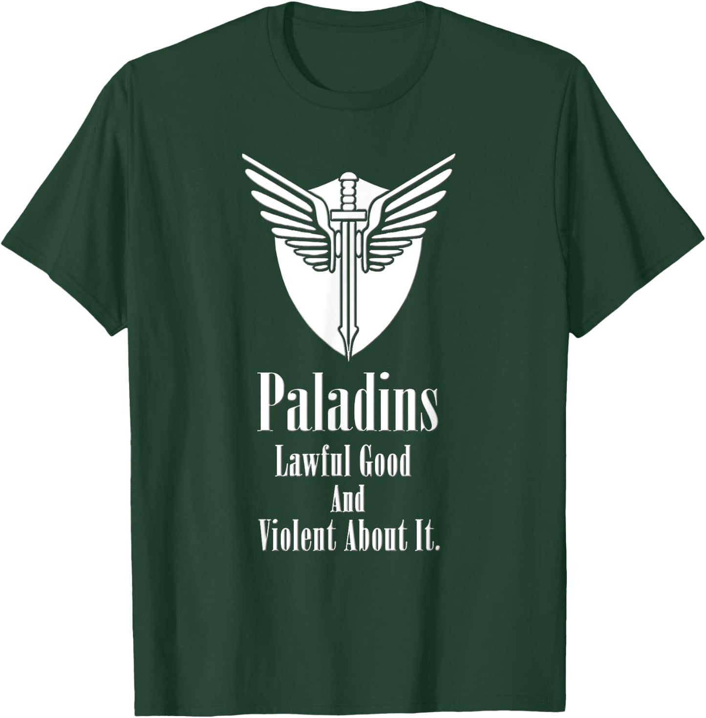 Fantasy Gamer Shirts Lawful Good and Violent About It. T-Shirt - T-Shirt | Forest