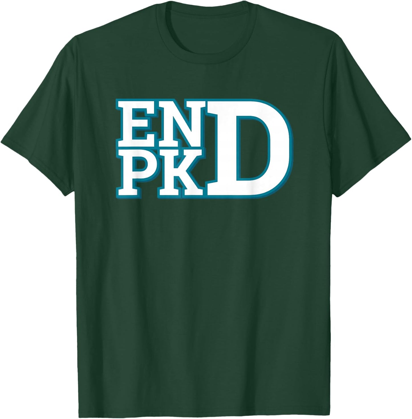 Polycystic Kidney Disease Awareness END PKD Fight T Shirt T-Shirt - T-Shirt | Forest