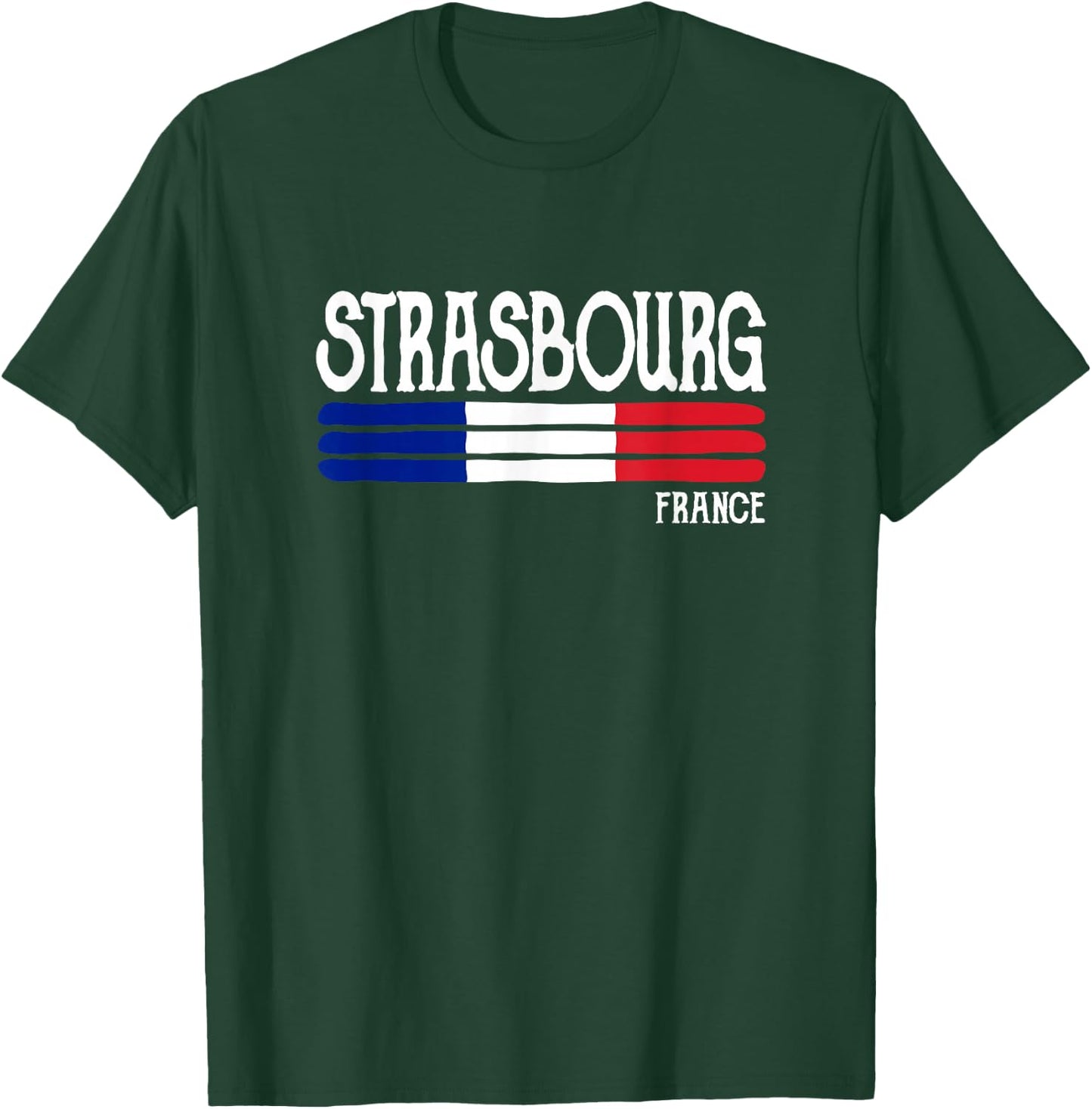 Strasbourg France Souvenir Gift T-Shirt - T-Shirt | Forest