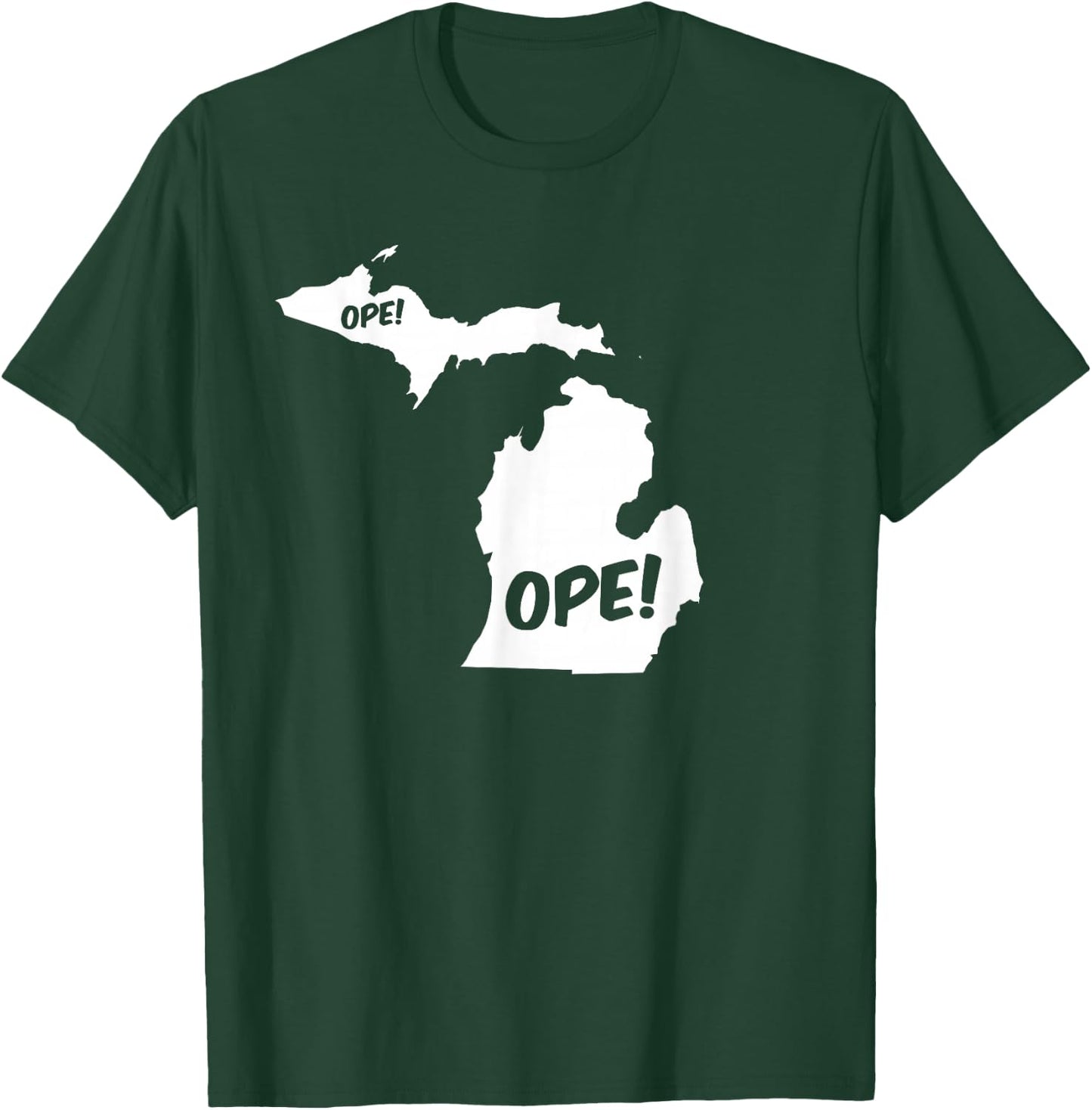 Ope Michigan State Outline Silhouette Wholesome Funny T-Shirt - T-Shirt | Forest