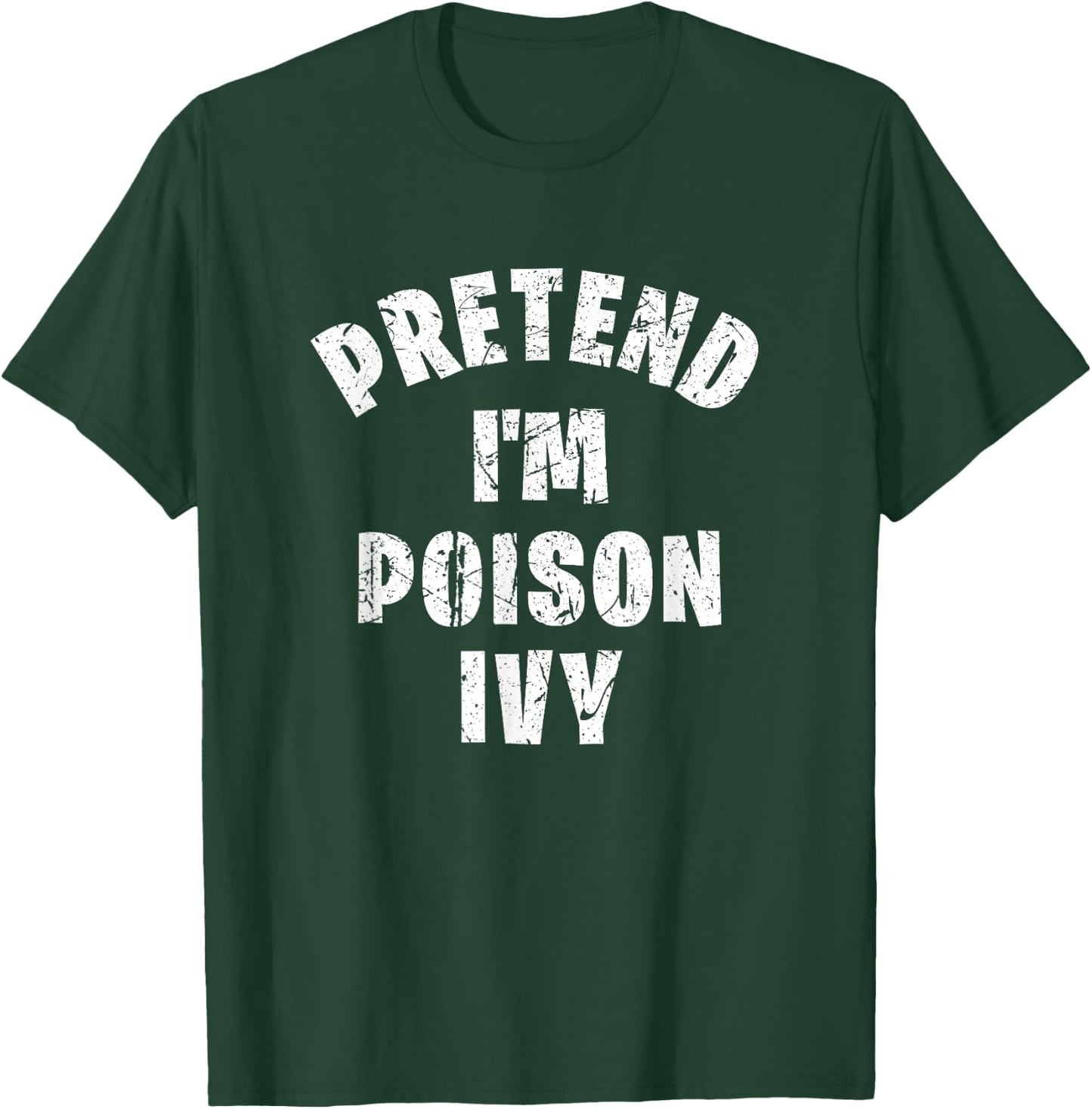 Imagine I Were Poison Ivy Vintage Funny Lazy T-Shirt - T-Shirt | Forest