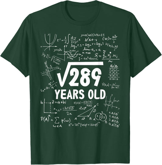 17th Birthday Square Root of 289 17 Yrs Years Old Boy Math T-Shirt - T-Shirt | Forest