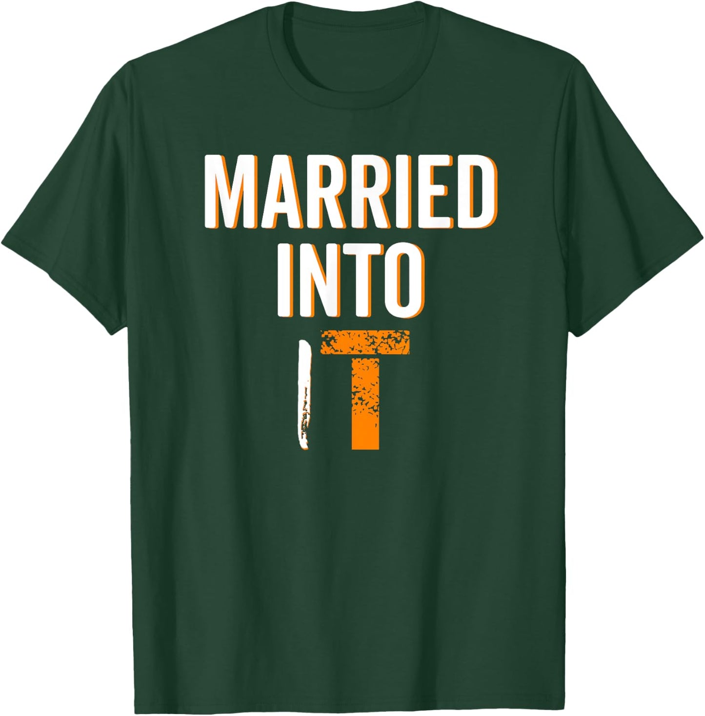 Married Into It Tennessee Sports Fan Wife Dont Blame Me Gift T-Shirt - T-Shirt | Forest