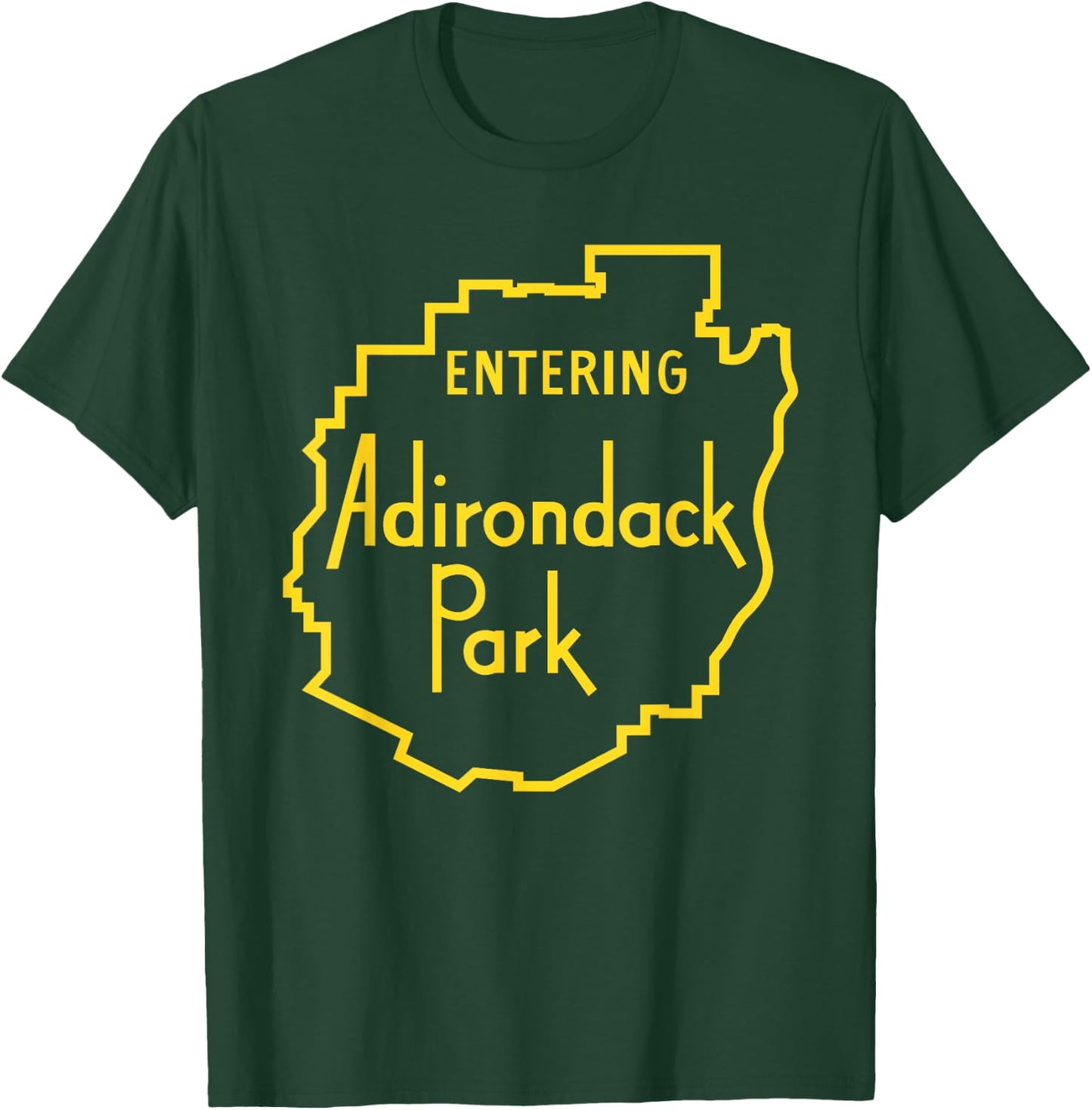 Entering Adirondack Park Sign T shirt T-Shirt - T-Shirt | Forest