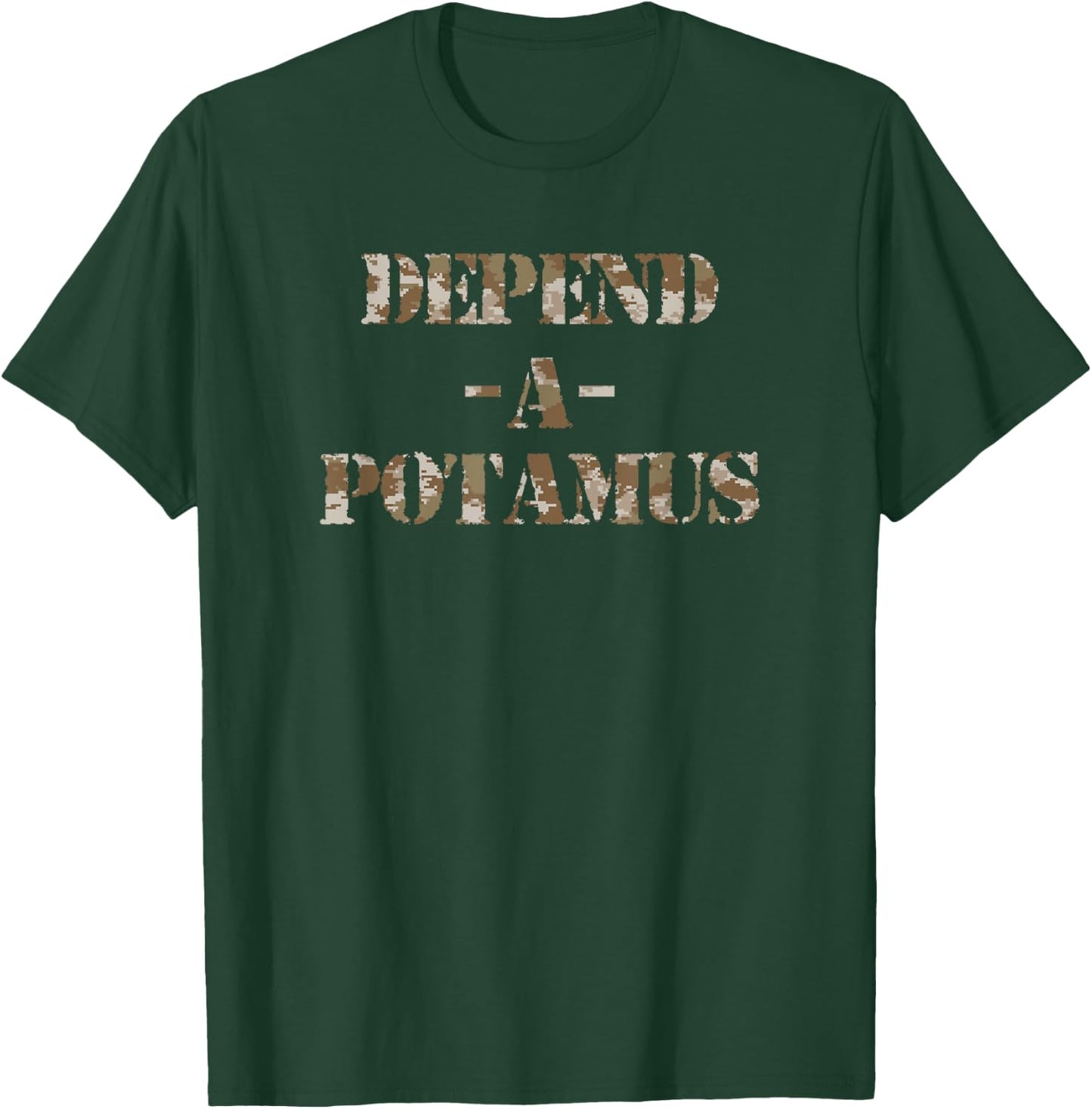 Dependapotamus Military Camo T-Shirt - T-Shirt | Forest