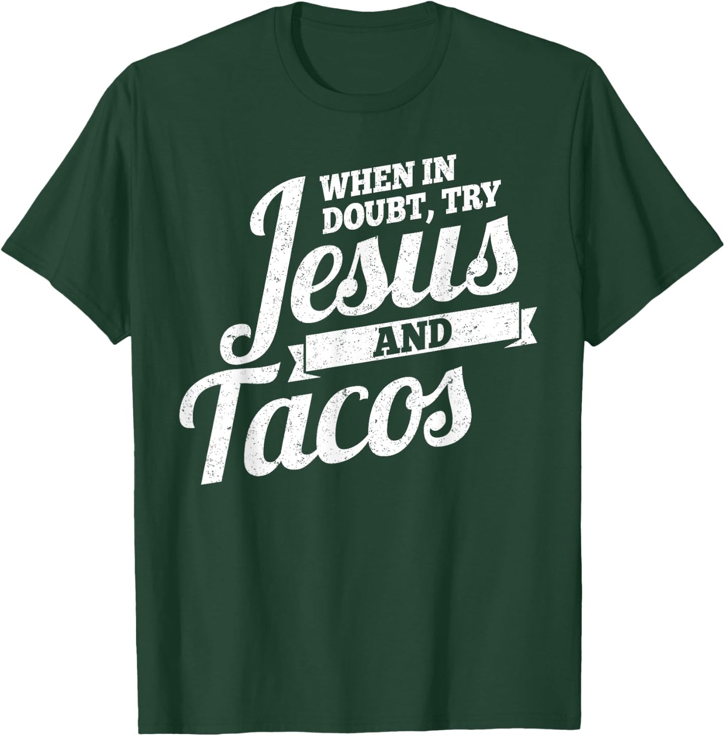 Jesus and Tacos , Funny Cinco de Mayo , Taco T-Shirt - T-Shirt | Forest