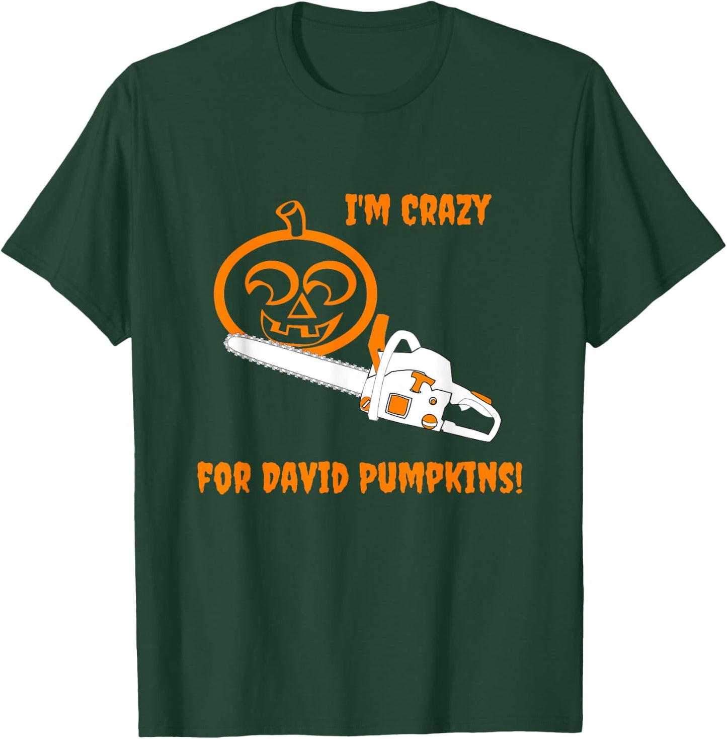 David S Pumpkins Any Questions Chainsaw Crazy T-Shirt - T-Shirt | Forest