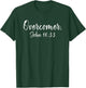 Overcomer, John 16 33, Bible Verse, Christian Gifts T-Shirt - T-Shirt | Forest