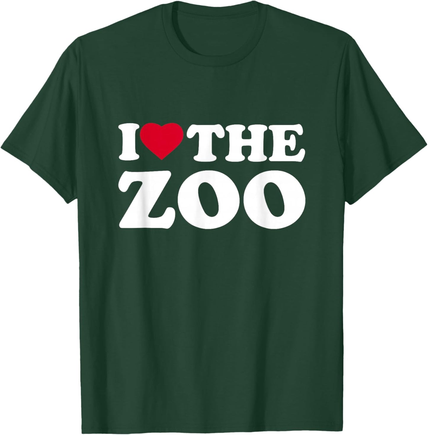 I Love The Zoo I Heart The Zoo Lover T-Shirt - T-Shirt | Forest