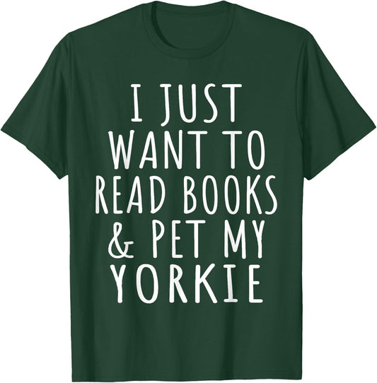 Yorkie Mama Read Books & Pet My Yorkie Terrier Mom Dog Lover Men Women T-Shirt - T-Shirt | Forest