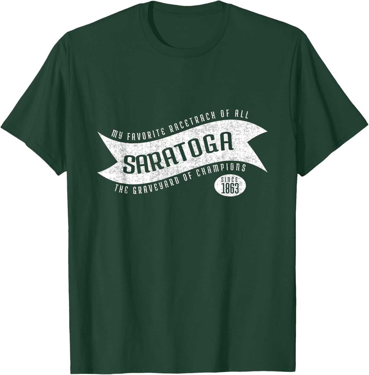 Saratoga Race Fan, The Graveyard of Champions T-Shirt - T-Shirt | Forest
