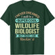 Wildlife Biologist Gift Funny Appreciation T-Shirt - T-Shirt | Forest
