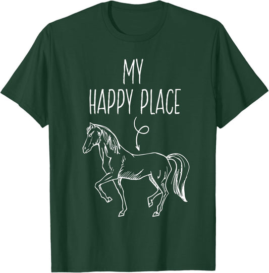 My Happy Place Horse Lover Gifts Horseback Riding Equestrian T-Shirt - T-Shirt | Forest