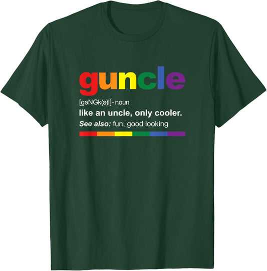 Guncle Definition Rainbow Funny Gift Gay Uncle T-Shirt - T-Shirt | Forest