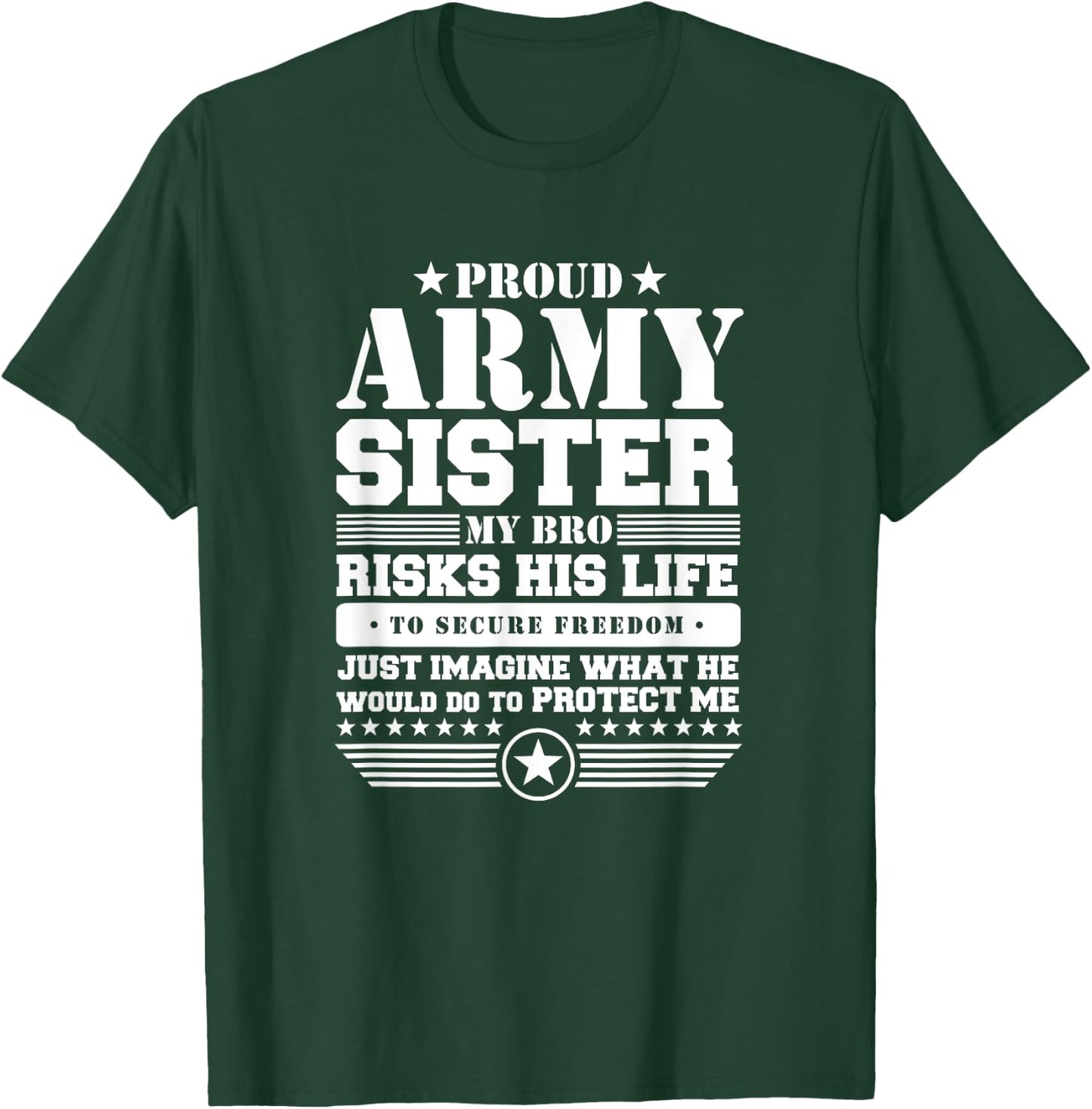 Proud Army Sister T Shirt Military Sister Protects Me T-Shirt - T-Shirt | Forest