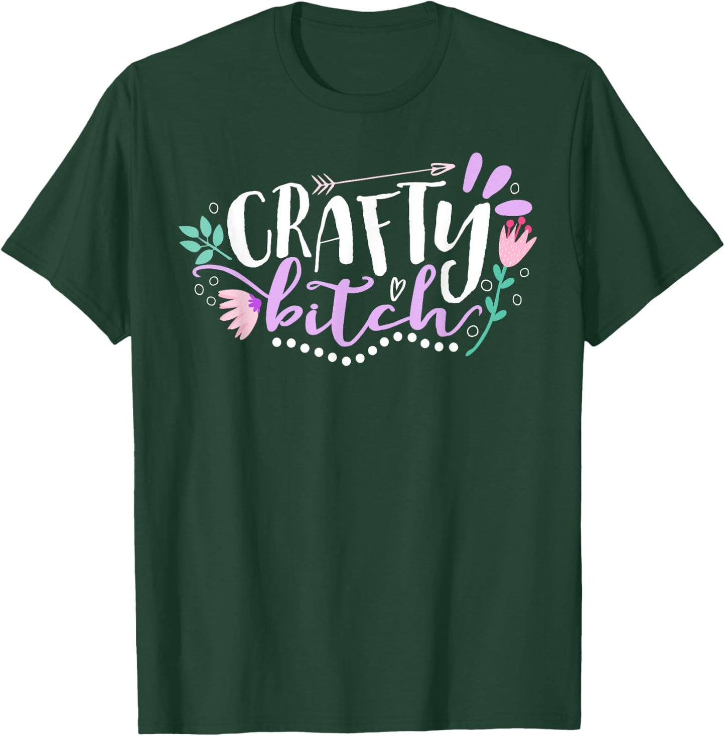 Crafty Bitch Illustration Crafters T-Shirt - T-Shirt | Forest
