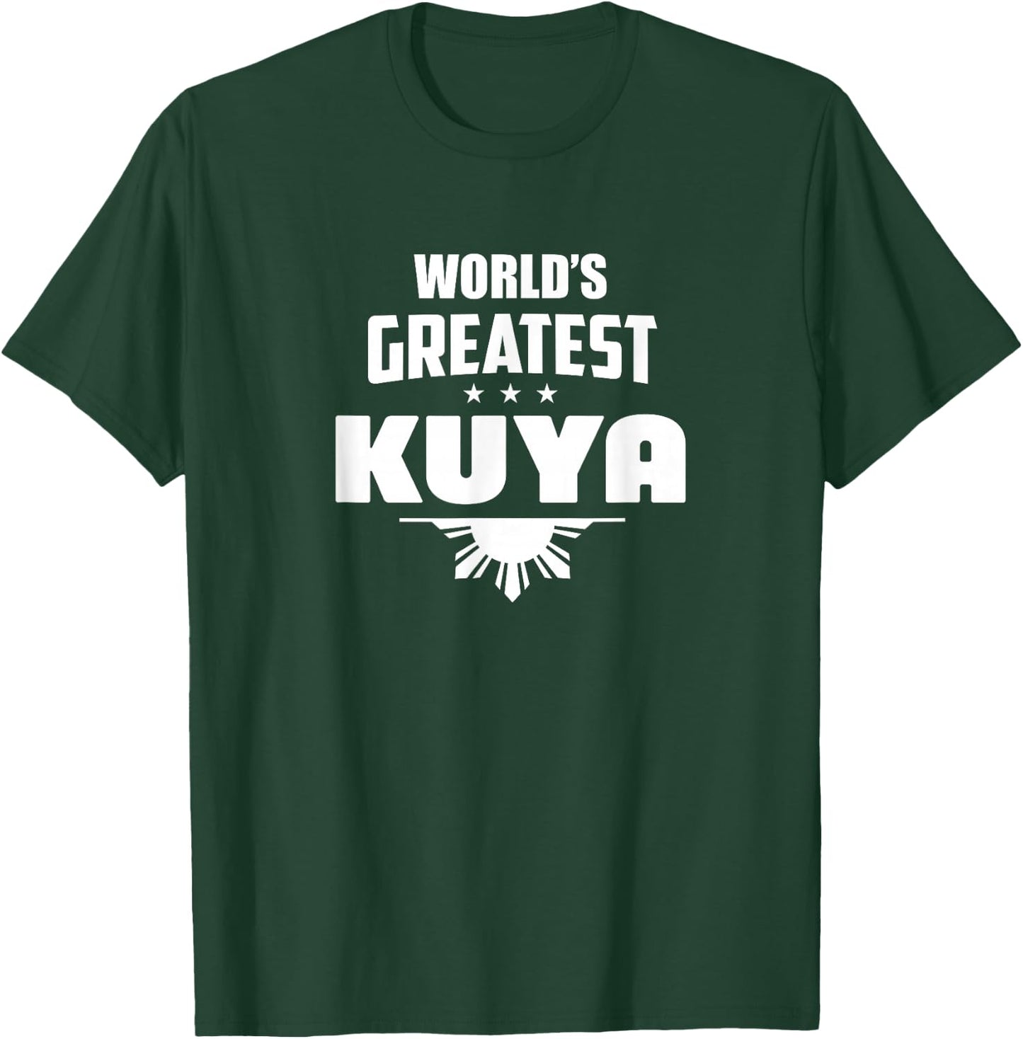 World's Greatest Kuya Shirt - Best Brother T-Shirt - T-Shirt | Forest
