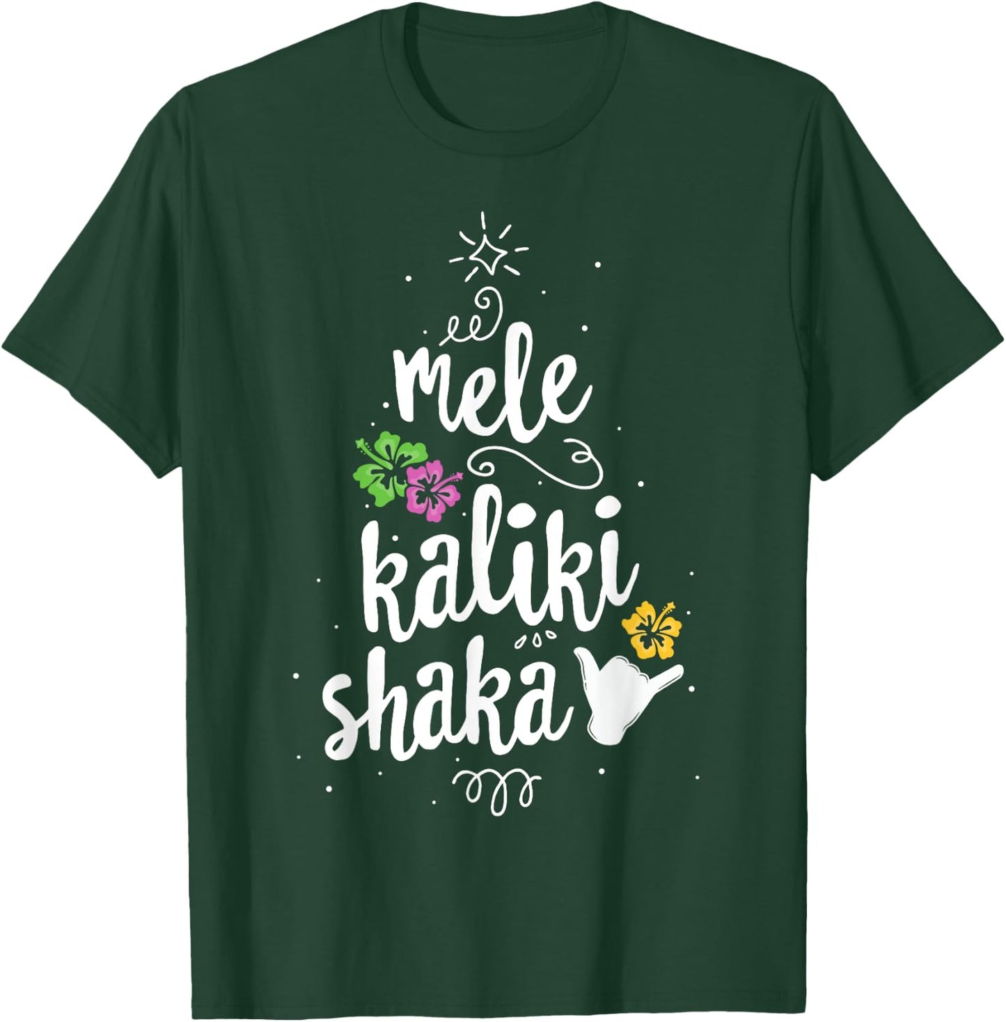 Mele Kalki Shaka Hawaii Christmas Tree Shirt Kalikimaka T-Shirt - T-Shirt | Forest