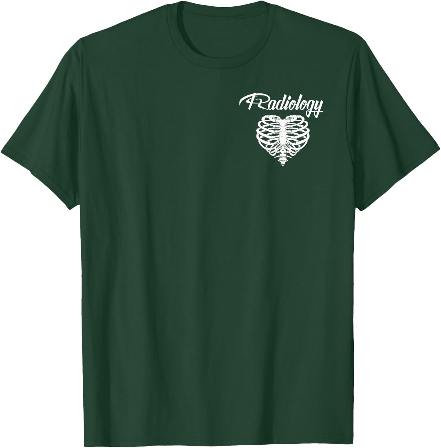 Rad Tech's Have Big Hearts, Radiology X-Ray Tech Gifts T-Shirt - T-Shirt | Forest