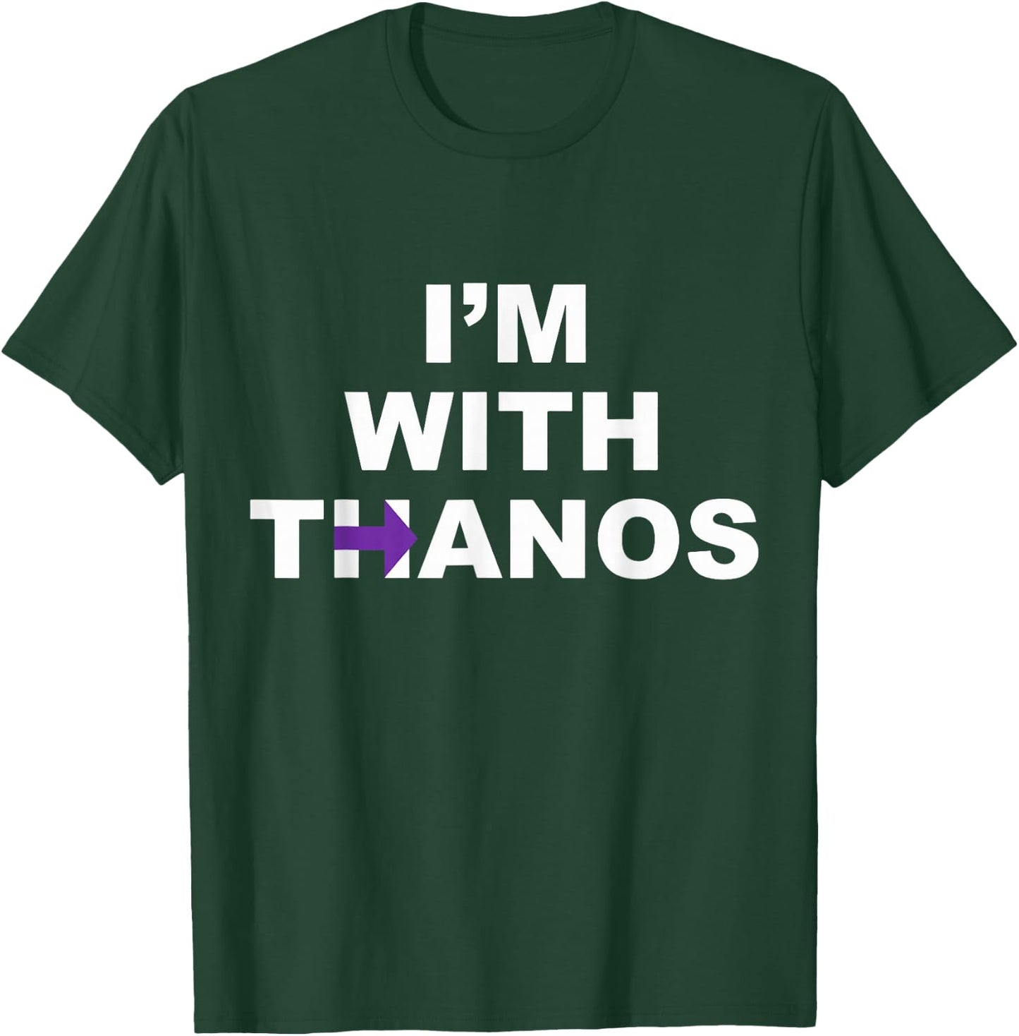 I'm with Thanos T-Shirt - T-Shirt | Forest