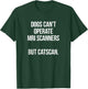 Funny Pun T-Shirt - T-Shirt | Forest