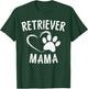 Retriever Mama Gift Black Golden Dog Mom Apparel Retrieving T-Shirt - T-Shirt | Forest