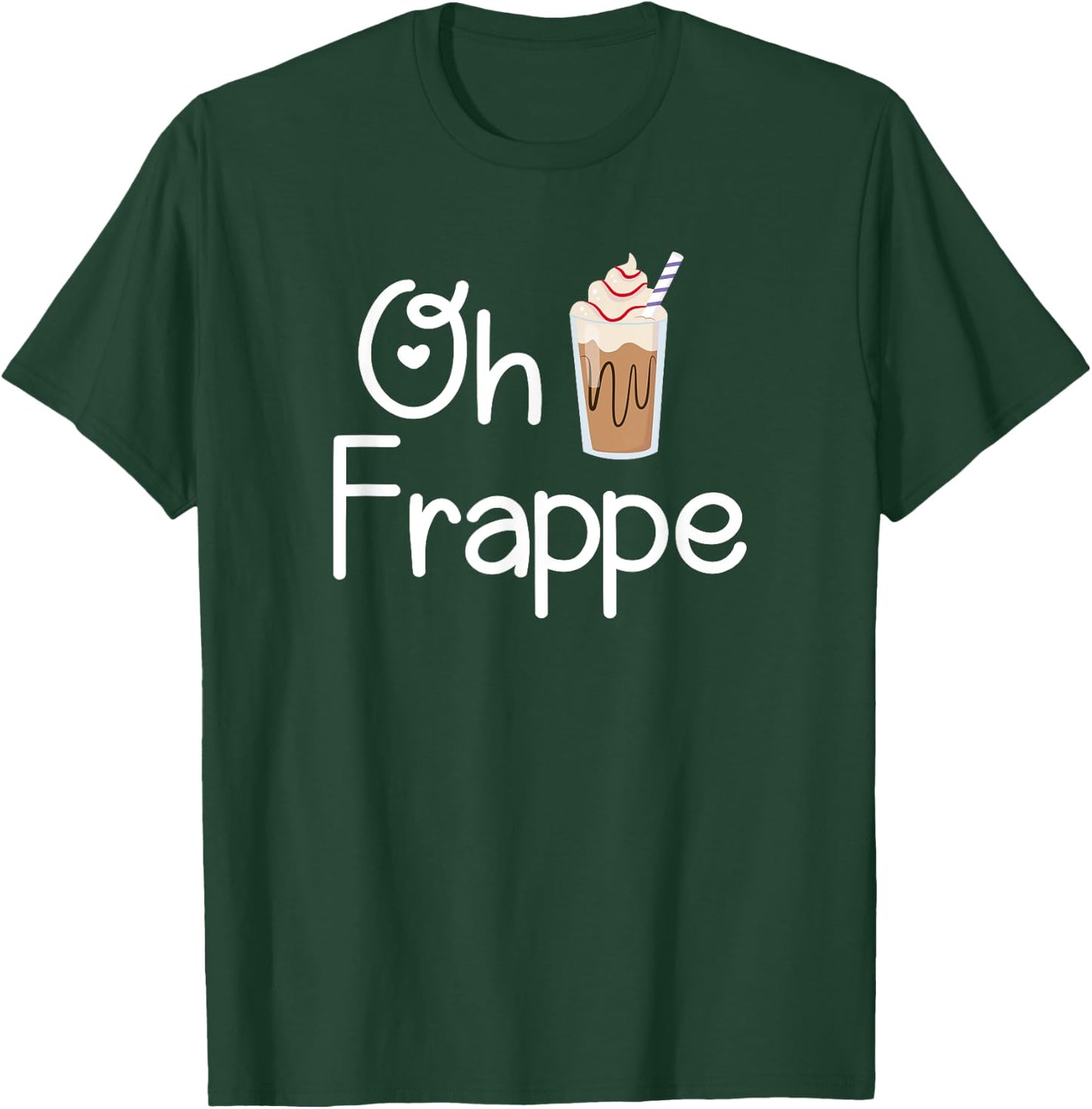 Frappe Humor Pun Coffee Lover Gift T-Shirt - T-Shirt | Forest