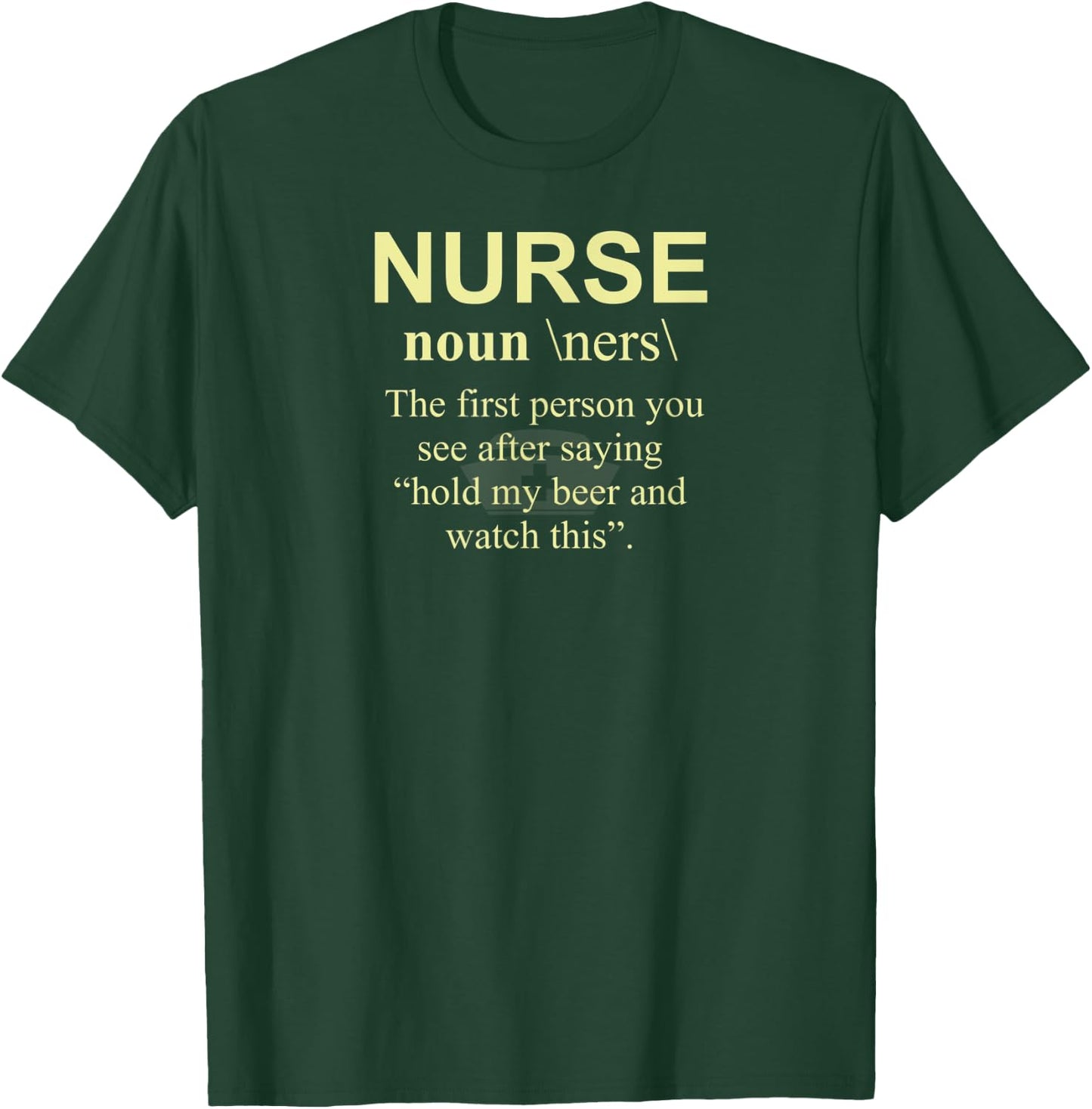Funny Noun Nurse Definition LPN RN CNA Cool Gift T-Shirt - T-Shirt | Forest